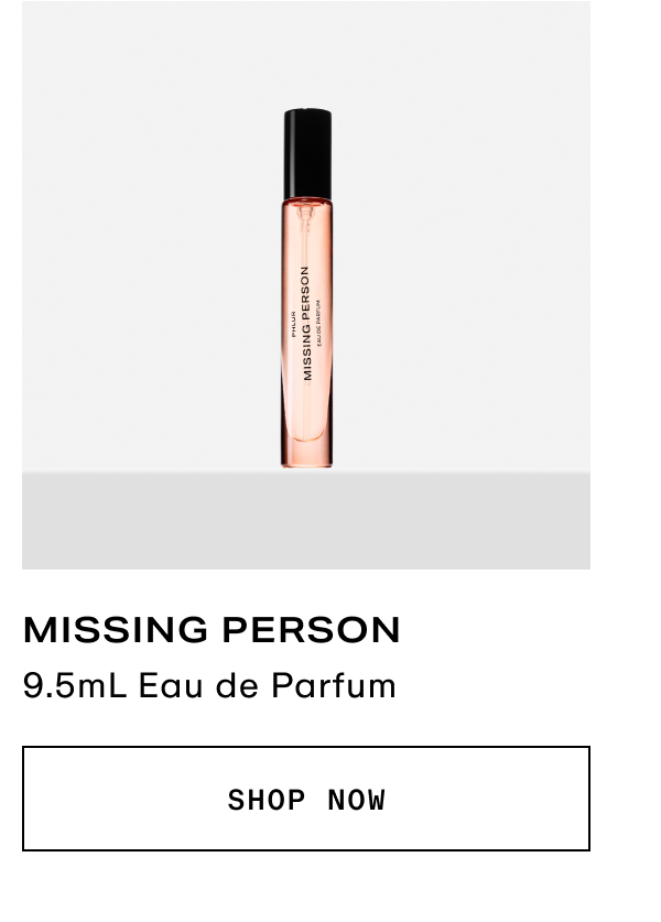 Missing Person - 9.5mL Eau de Parfum