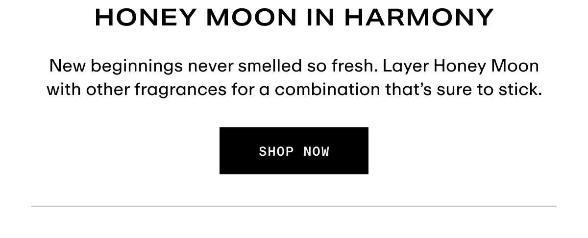 Hero - Honey Moon in Harmony