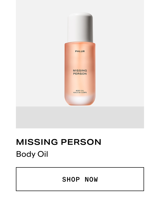 Missing Person - Body Oil
