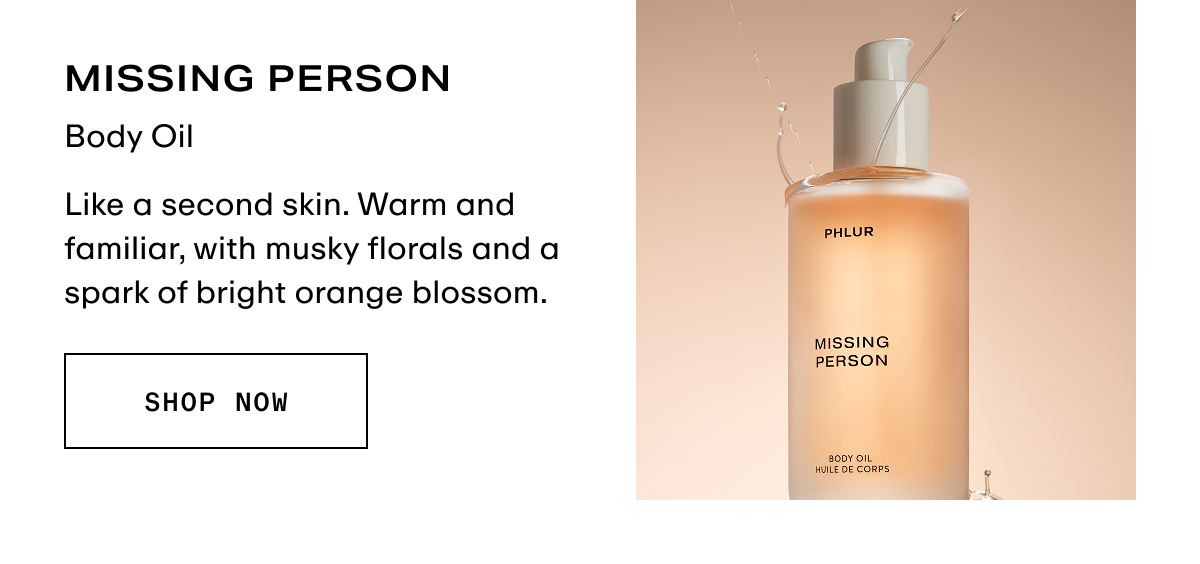 Missing Person - Body Oil