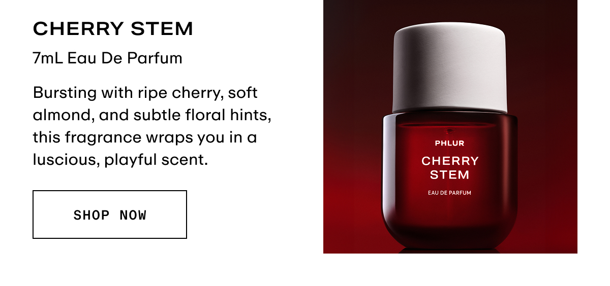 Cherry Stem - 7mL Eau de Parfum
