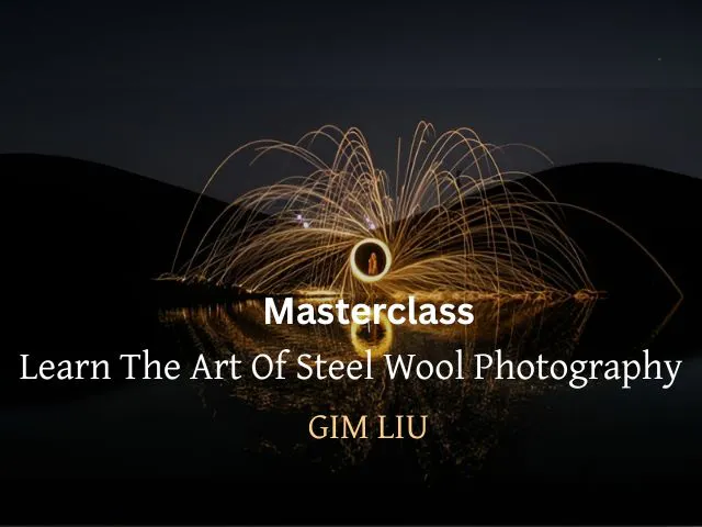 learn steel wool photography