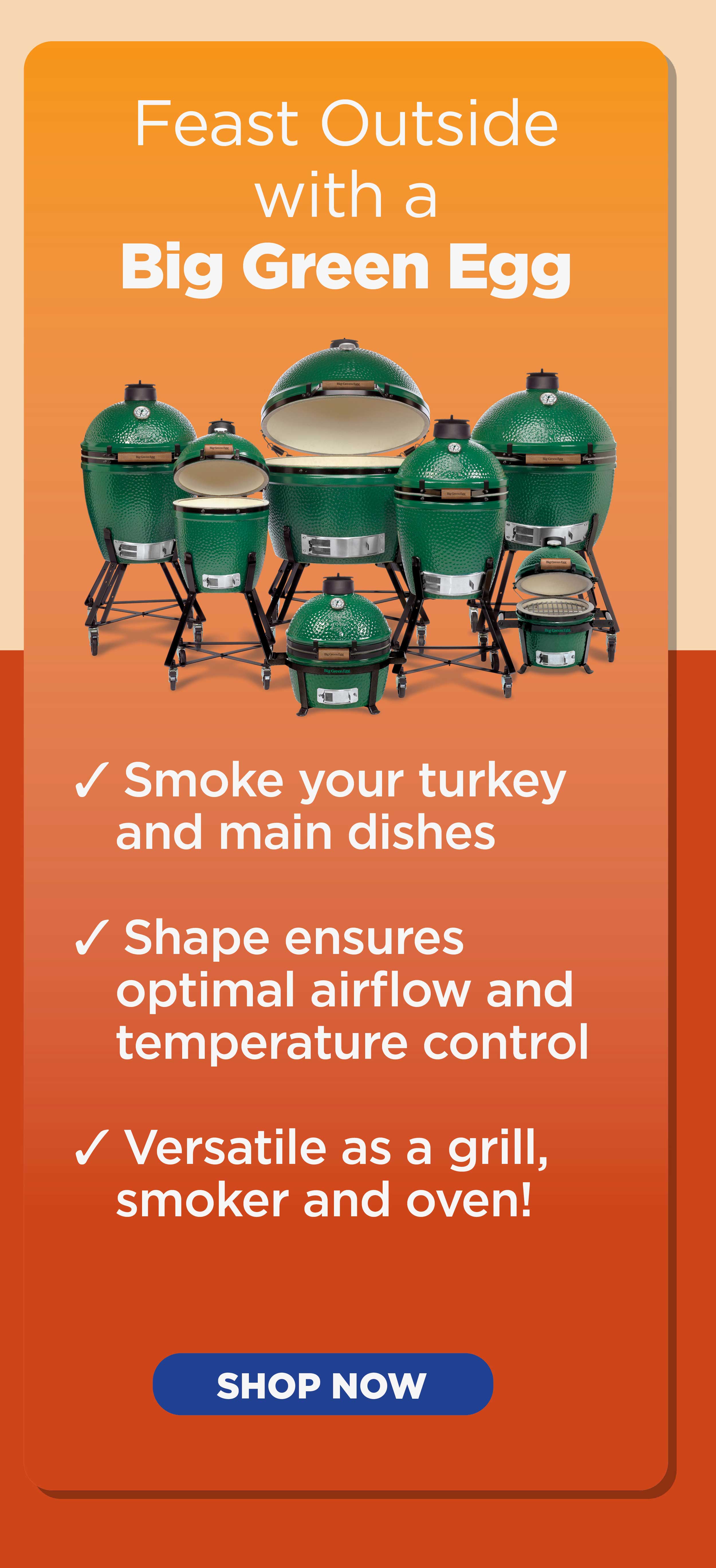 Shop Now for Big Green Egg Grills