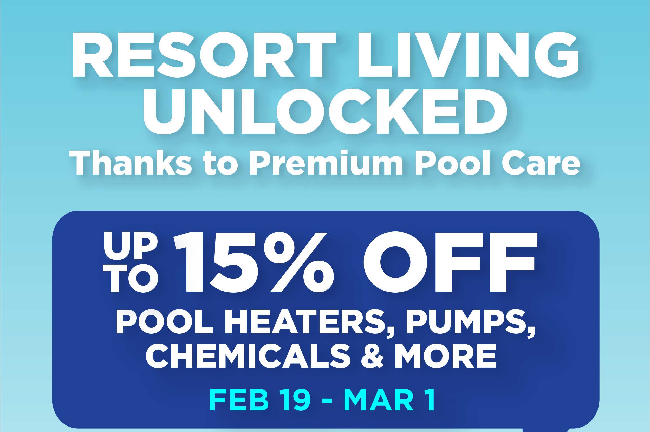 Save Up To 15% Off Premium Pool Care