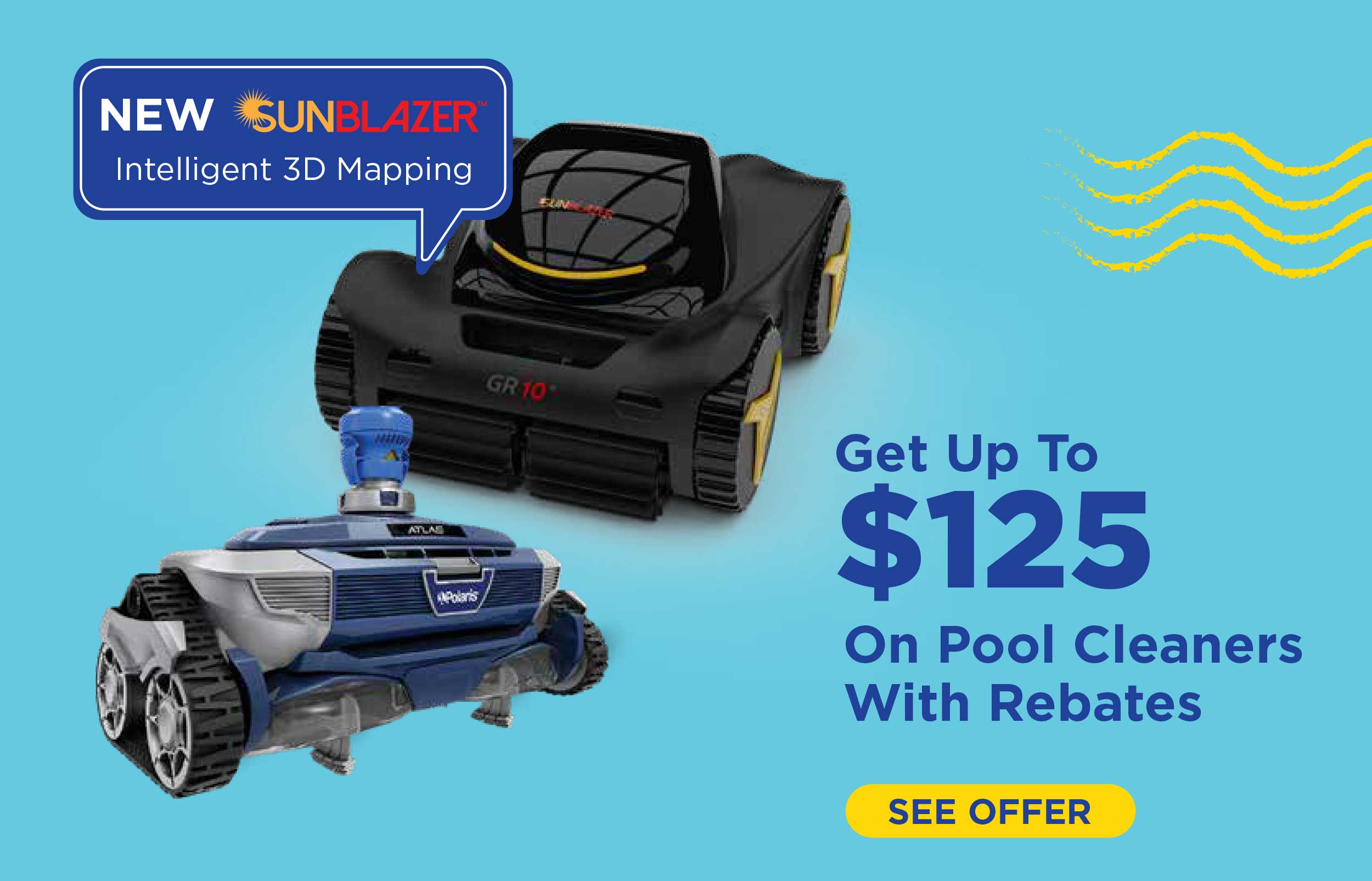 Pool Cleaner Savings with Rebates!