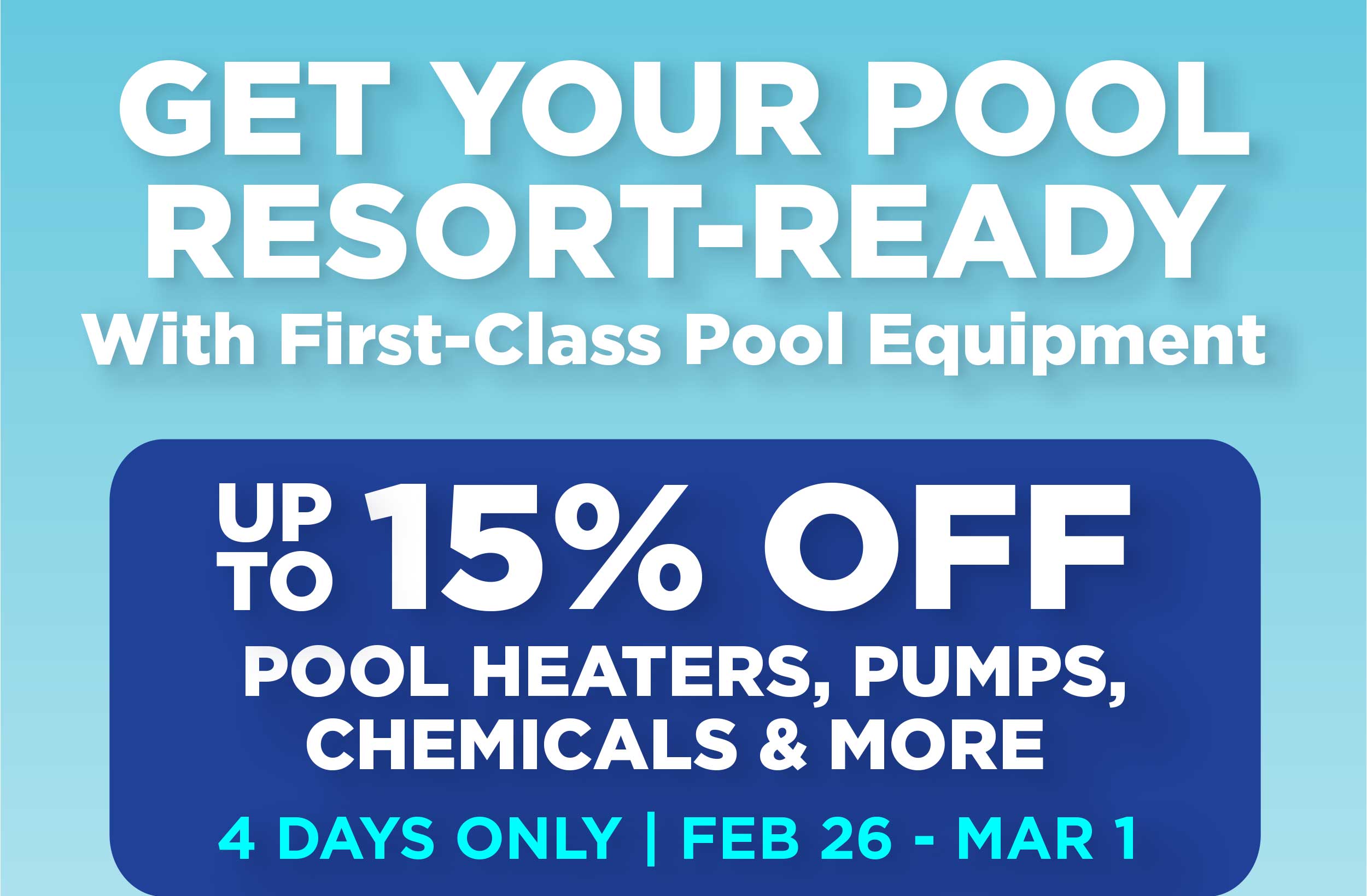 Save Up To 15% Off Premium Pool Care