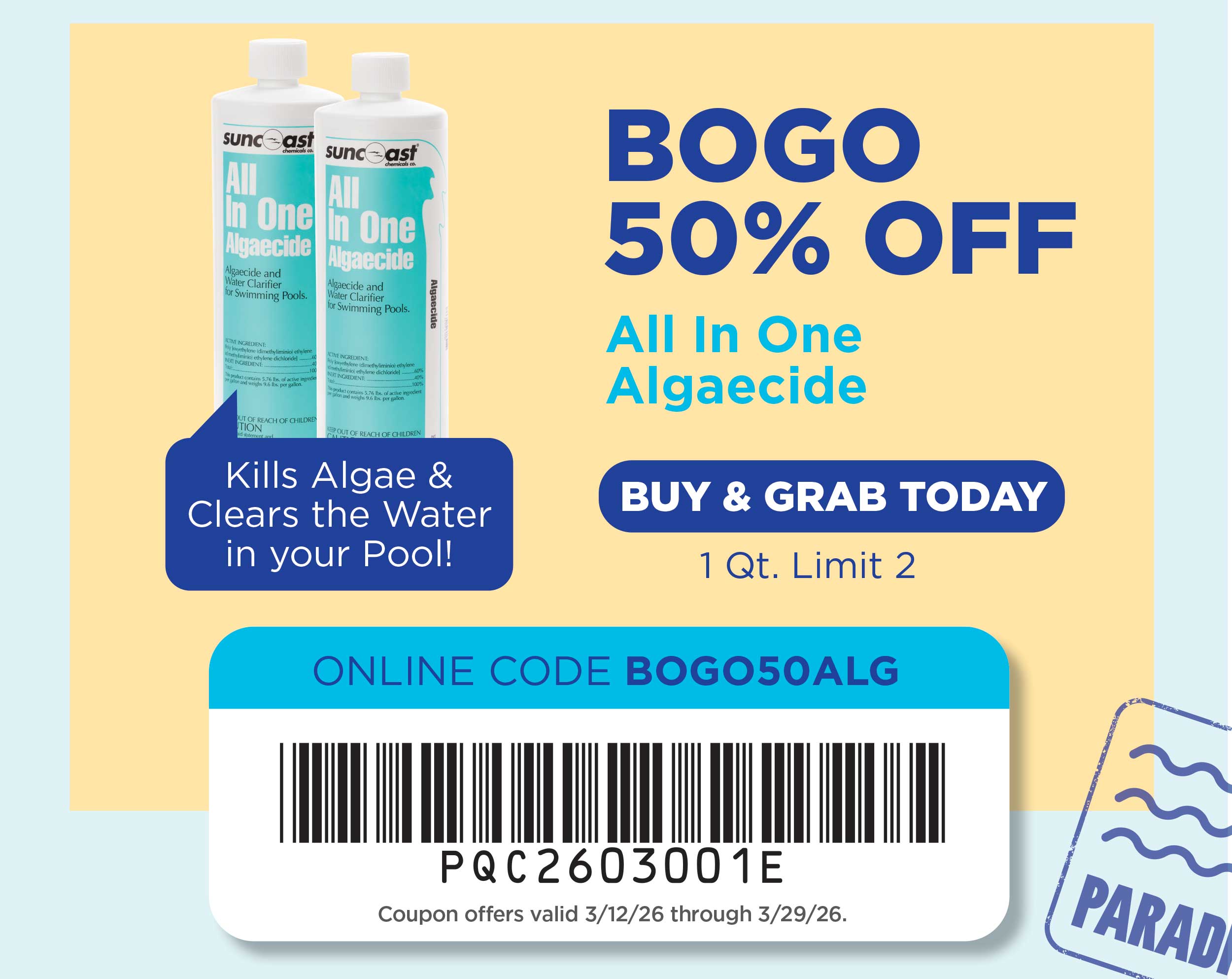 BOGO 50% Off Algaecide!