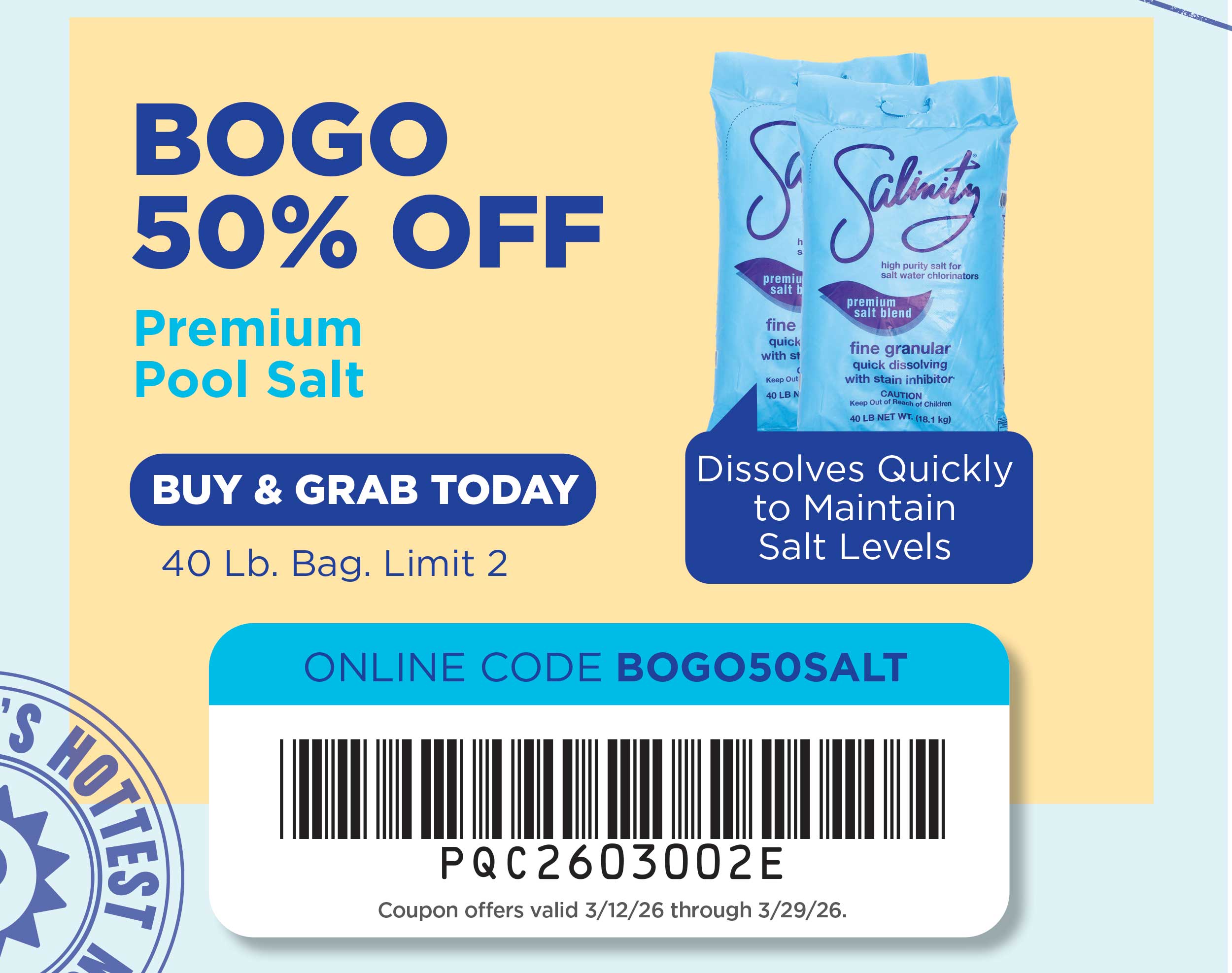 BOGO 50% Off Premium Pool Salt!