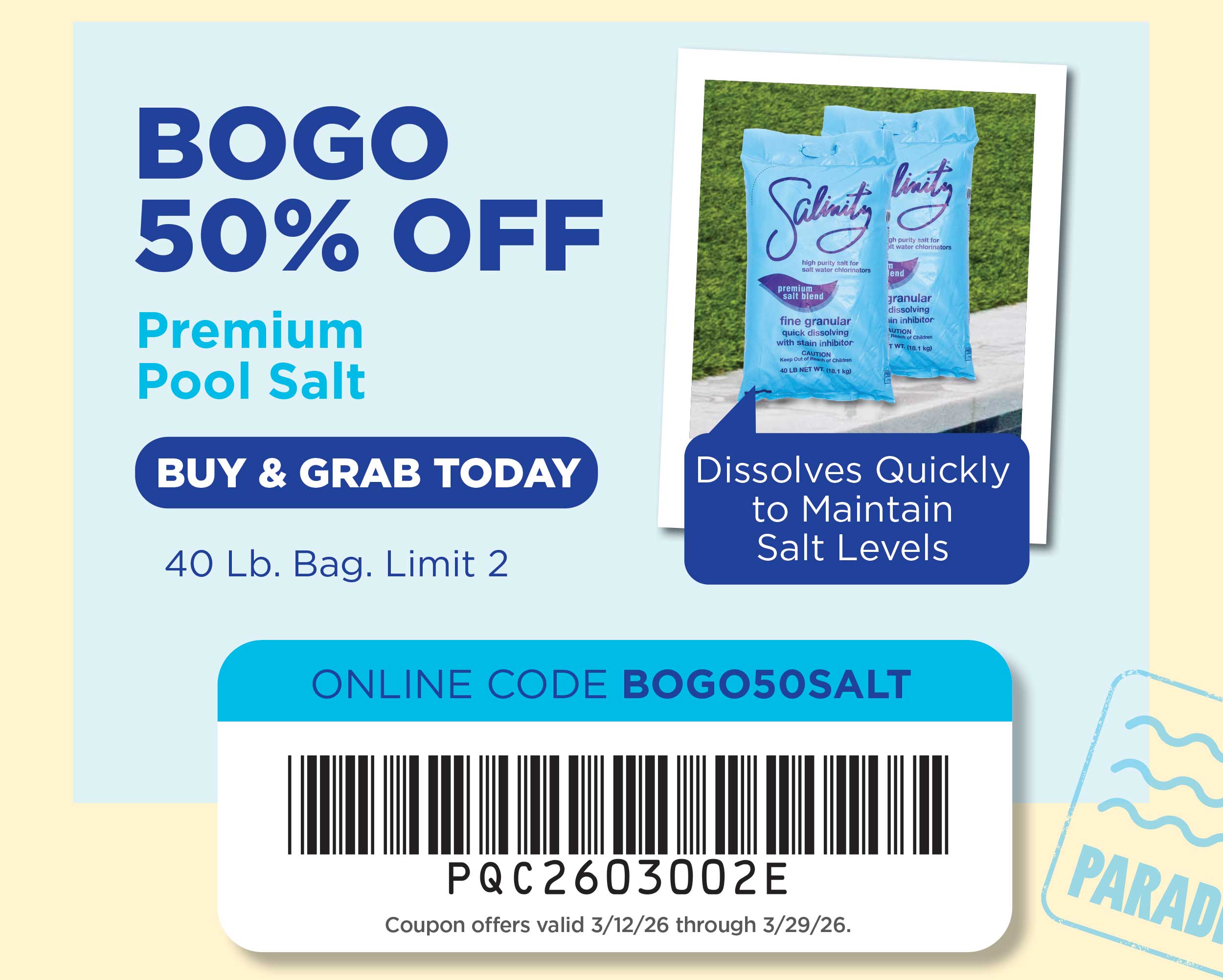 BOGO 50% Off Premium Pool Salt!