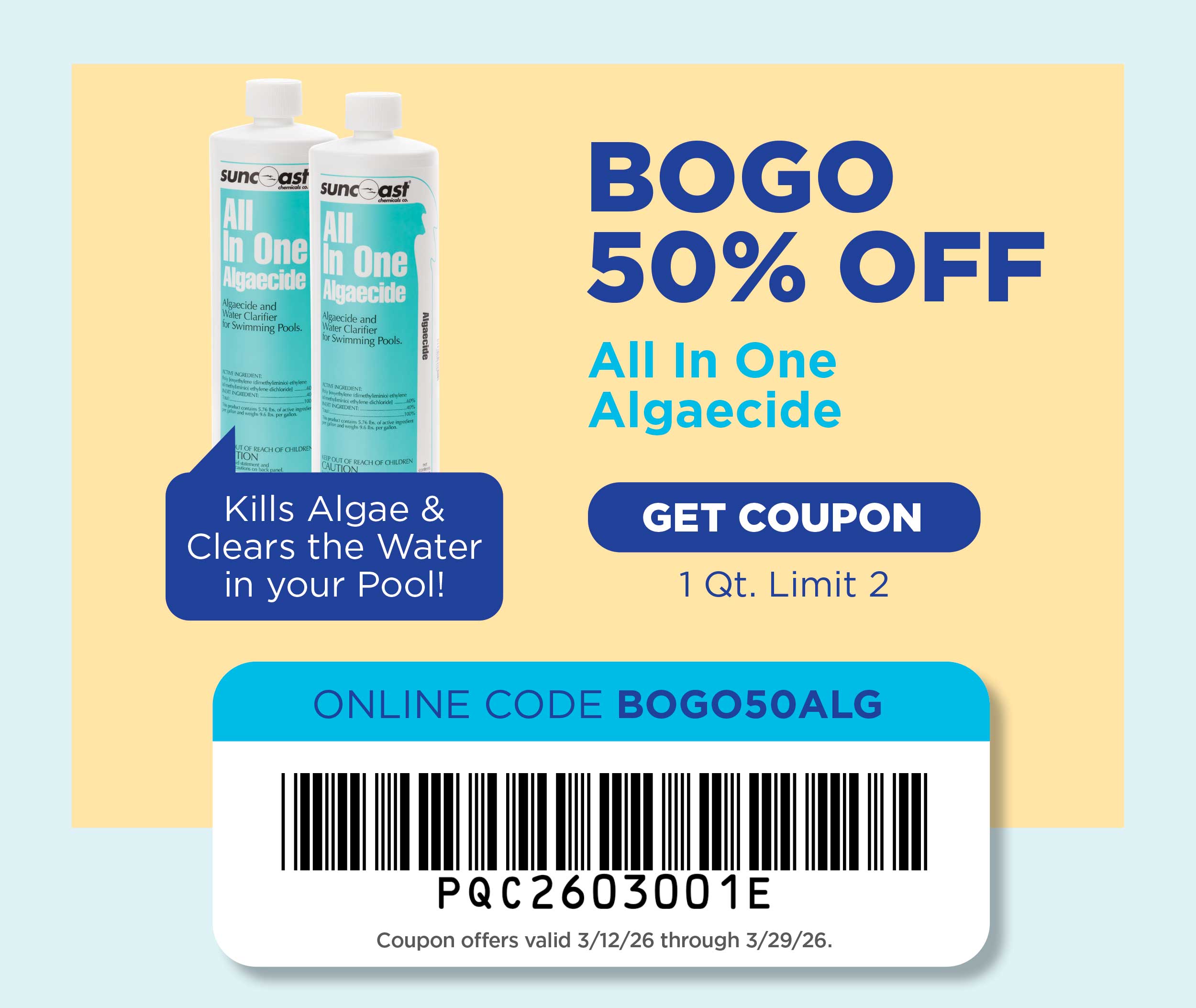 BOGO 50% Off Algaecide!