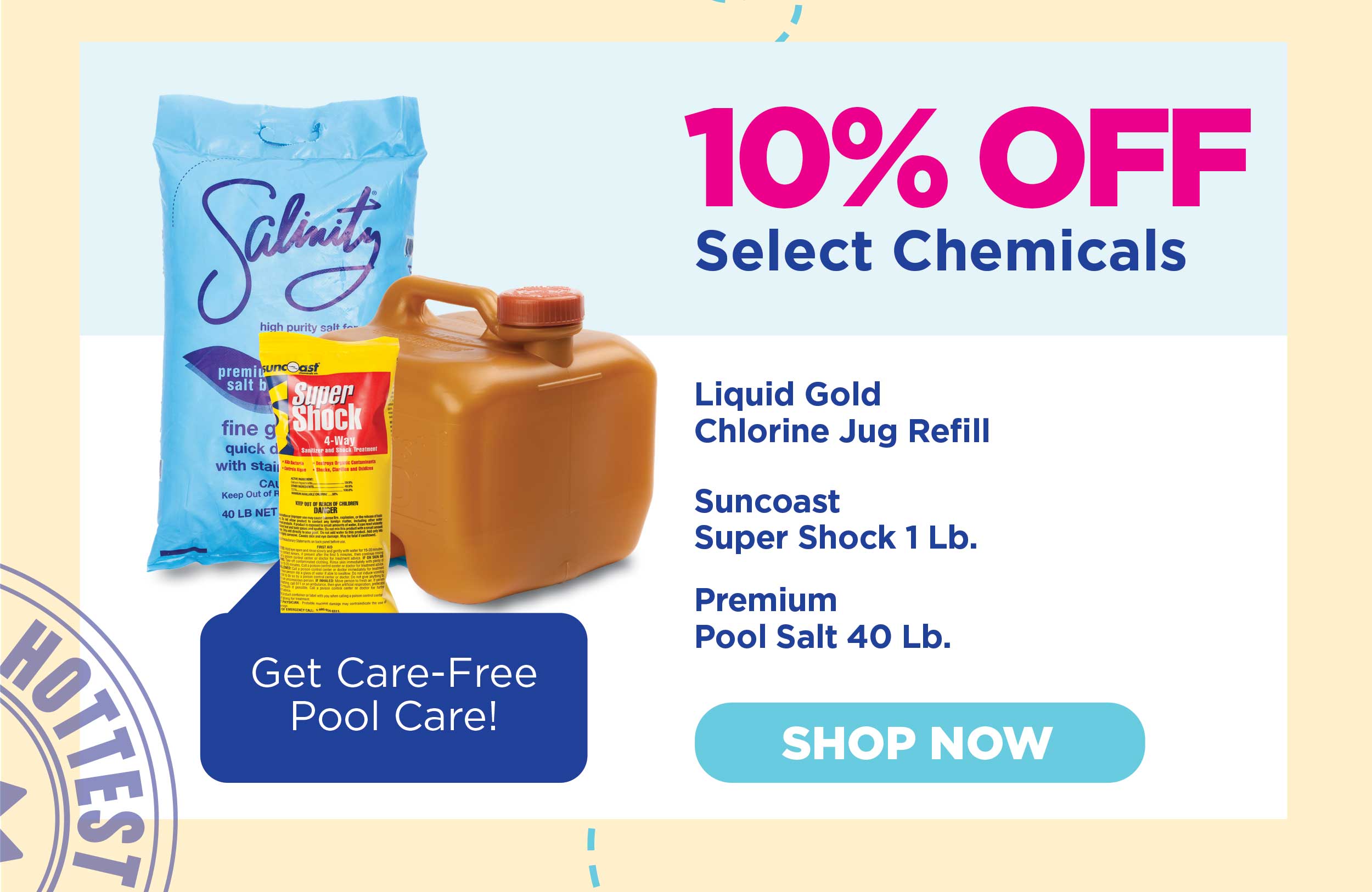 10% Off Select Chemicals!