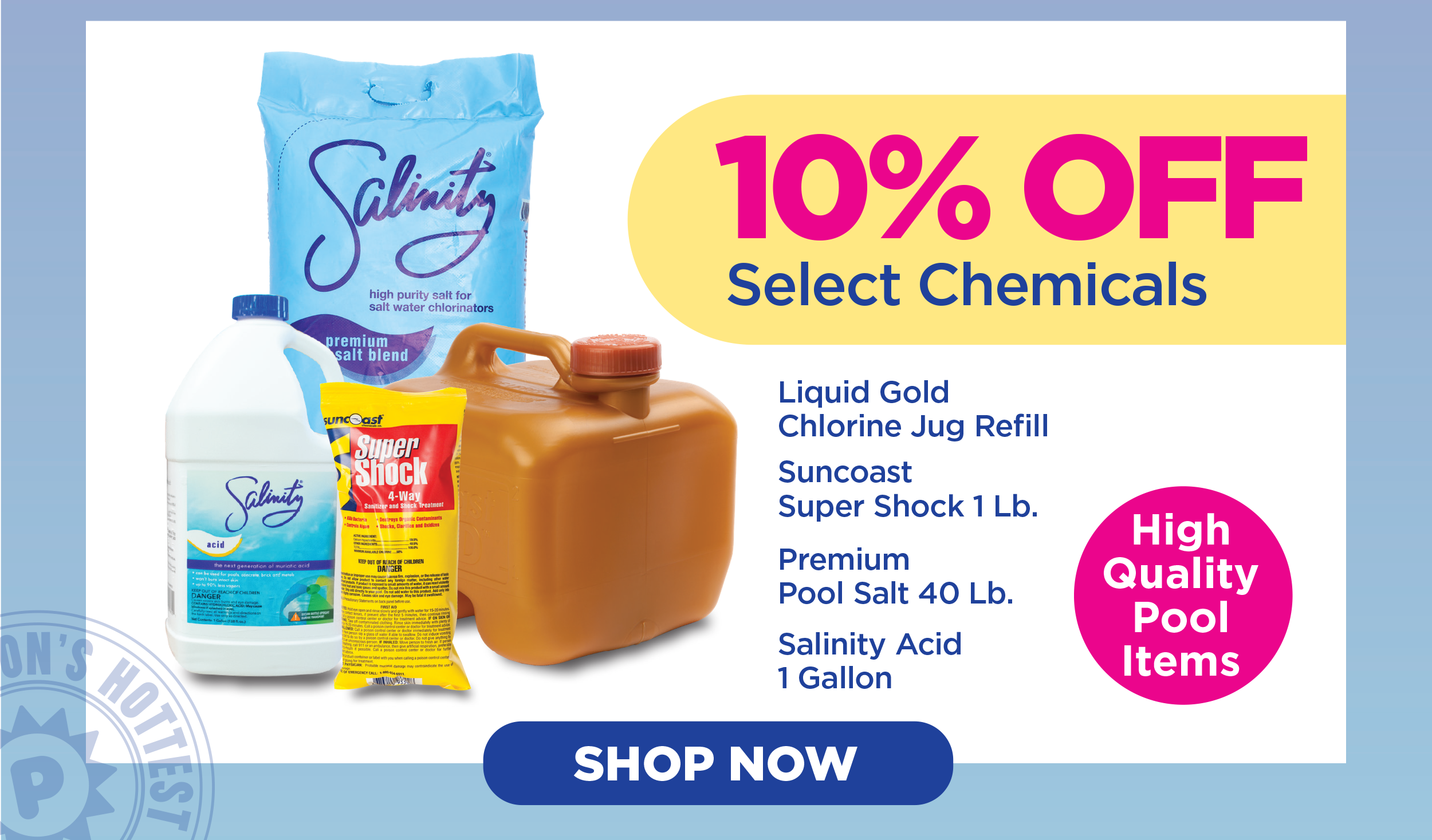 10% Off Select Chemicals!