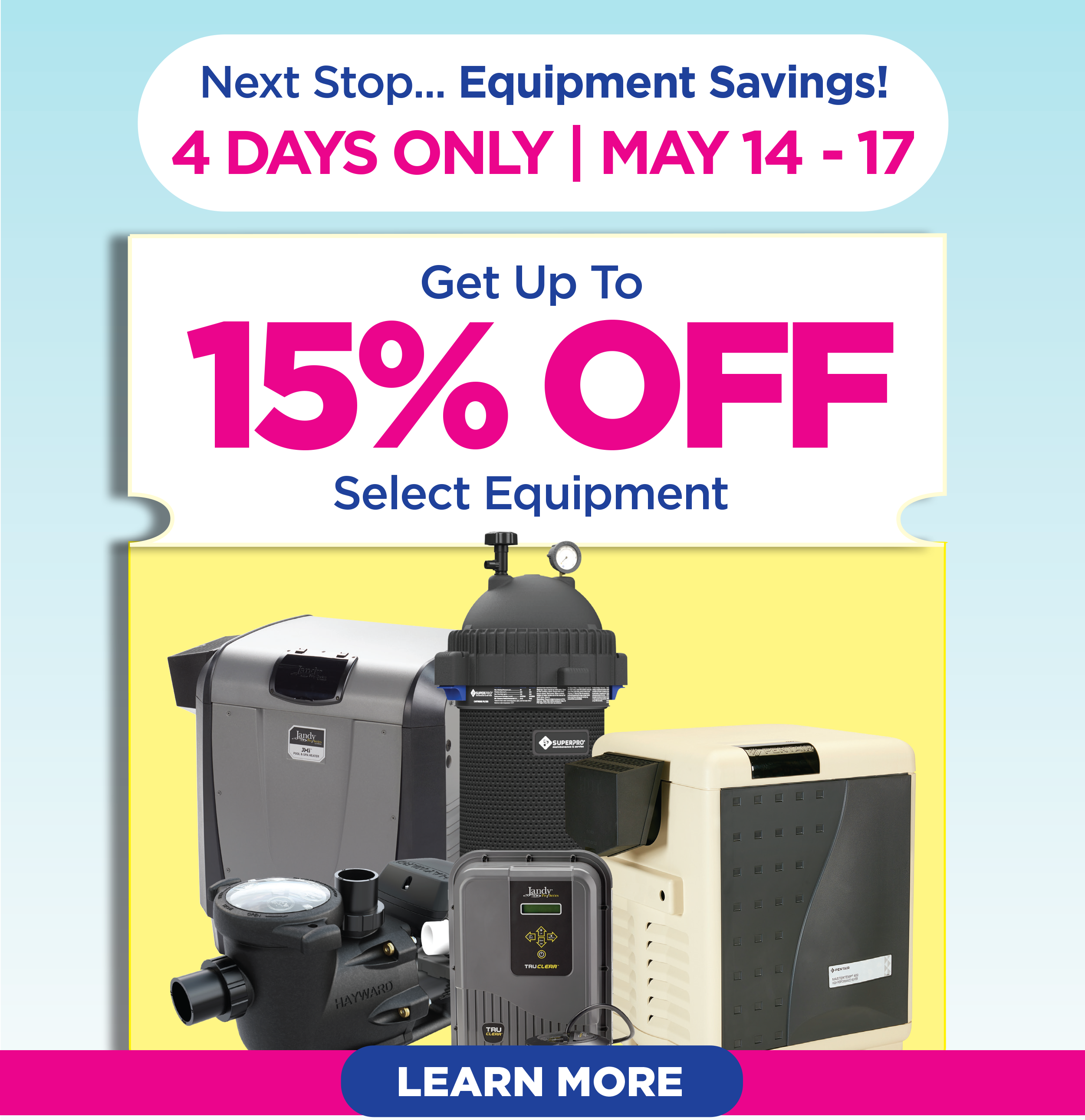 15% Off Select Equipment!