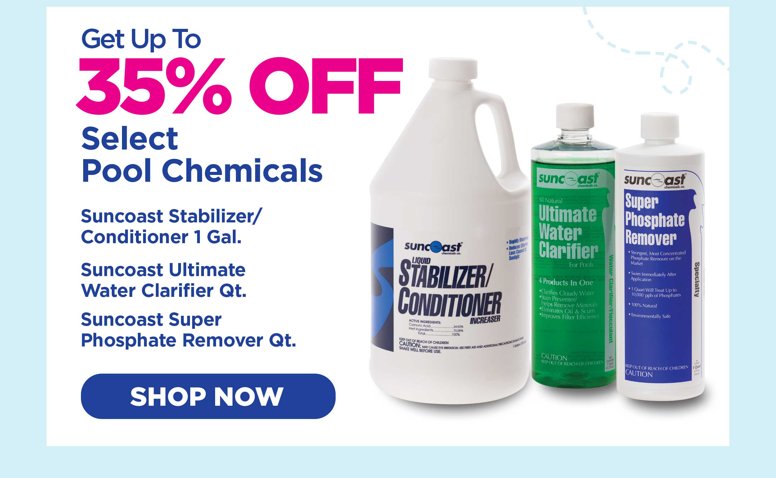 Up to 35% Off Select Pool Chemicals!