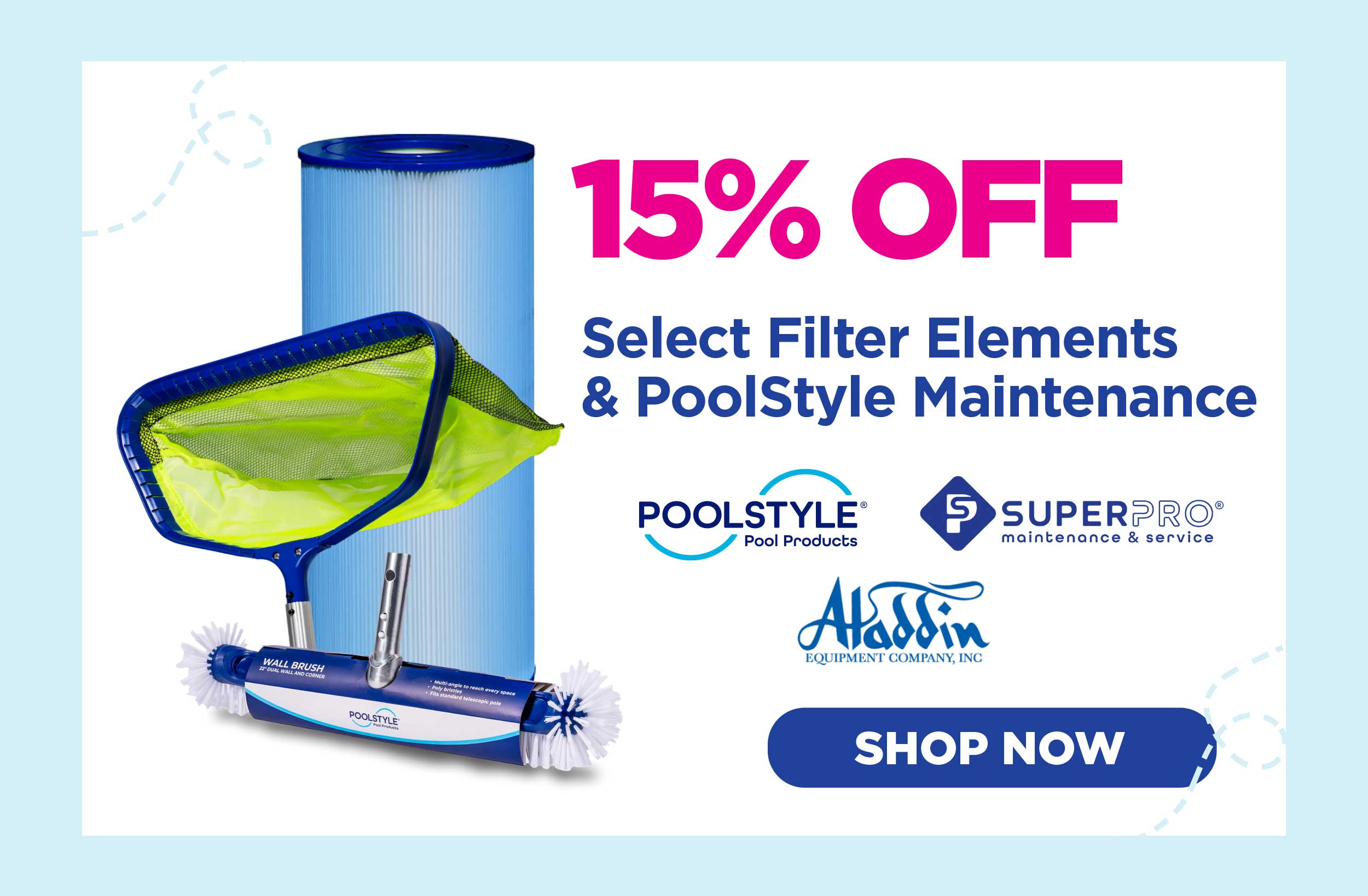 15% Off Select Pool Supplies!