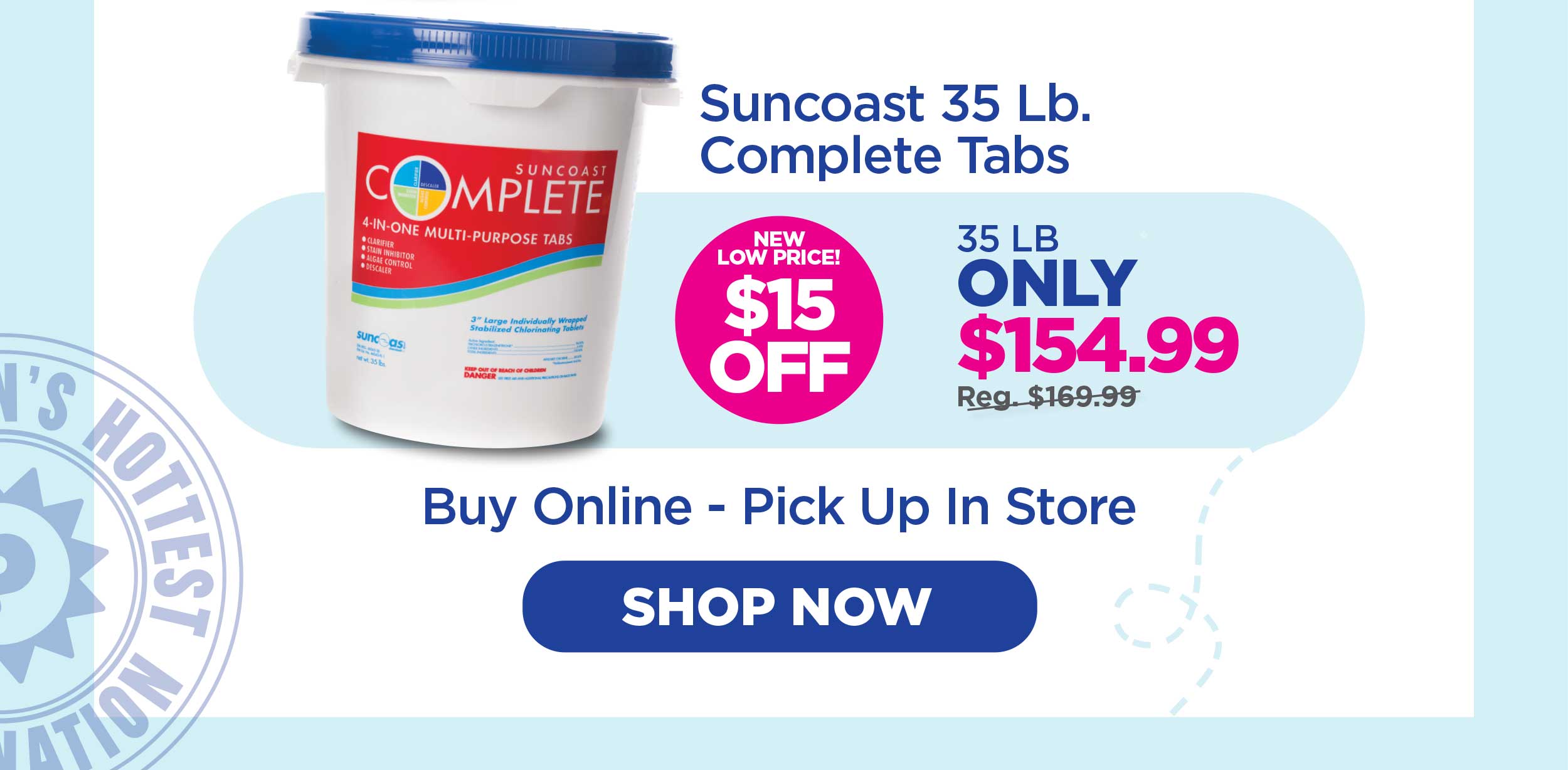 $15 Off 35 LB Tabs!