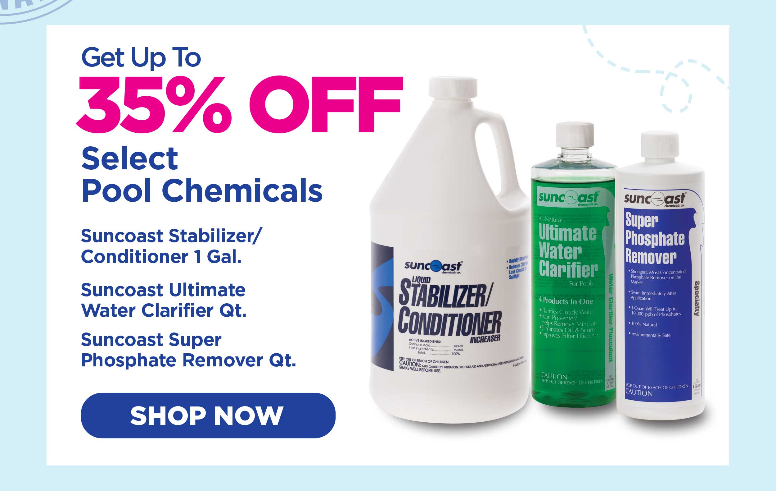 Up to 35% Off Select Pool Chemicals!