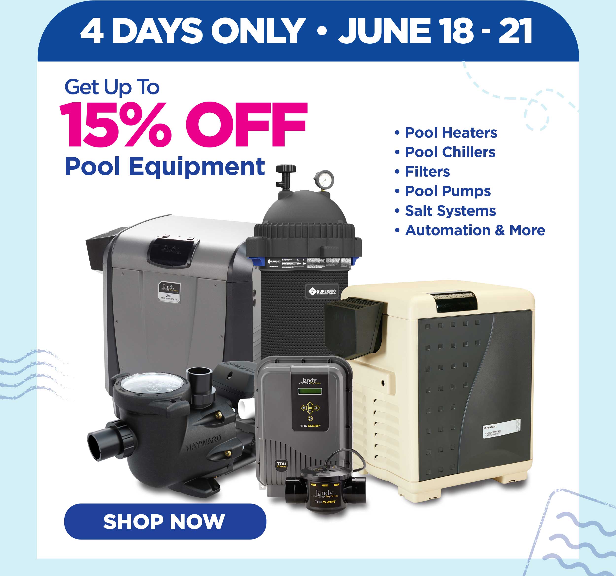 Get Up To 15% Off Pool Equipment!