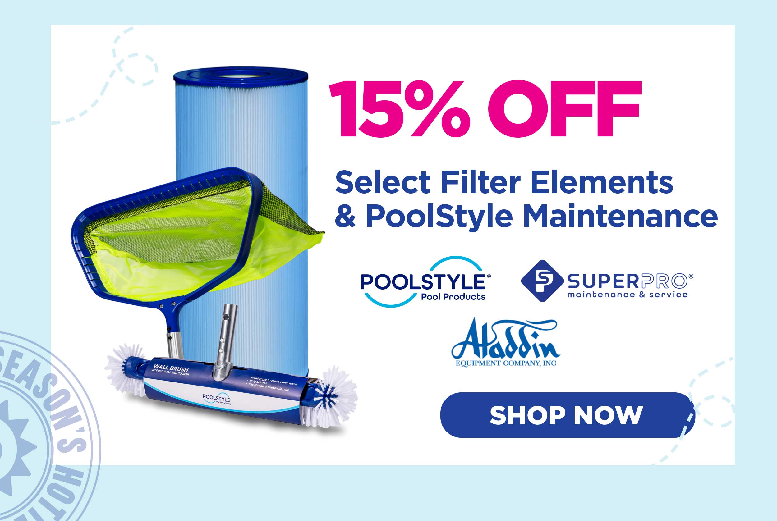 15% Off Select Pool Supplies!