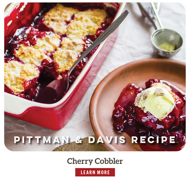 Pittman & Davis Recipe: Cherry Cobbler
