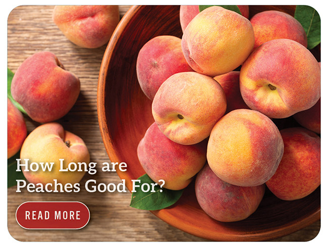 How Long are Peaches Good For?