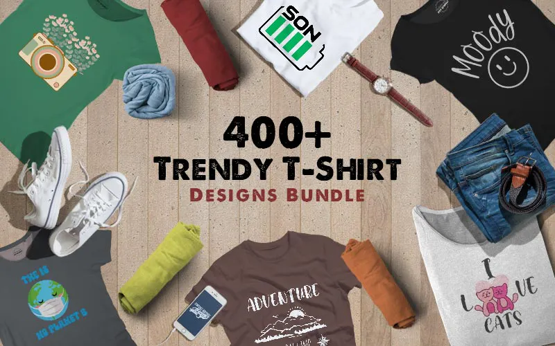 400+ Trendy T-Shirt Designs Bundle