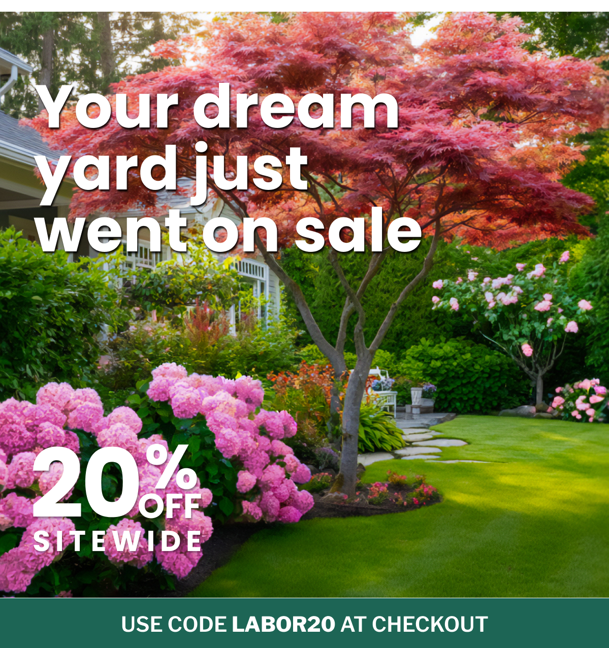 Your dream yard just went on sale