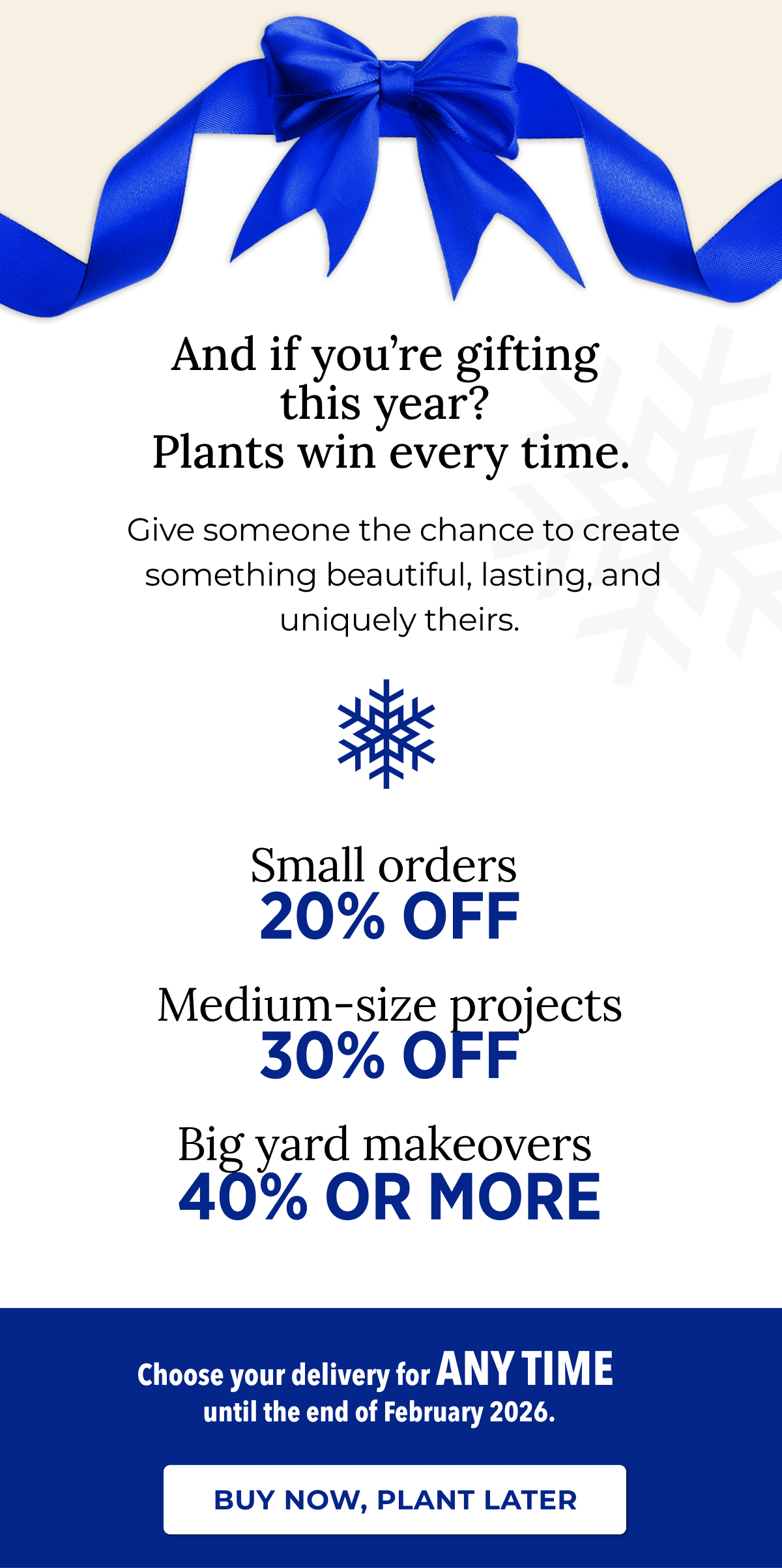 And if you're gifting this year? Plants win every time. Give someone the chance to create something beautiful, lasting, and uniquely theirs.