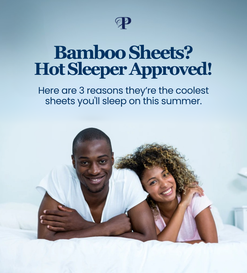 Alt="Bamboo Sheets are Hot Sleeper Approved"