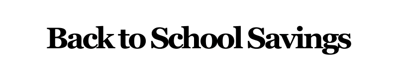 Alt="Back to School Savings"