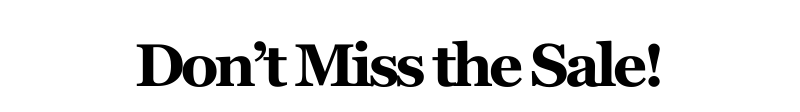 Alt="Don't Miss the Sale!"