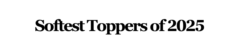 Alt="Softest Toppers of 2025"