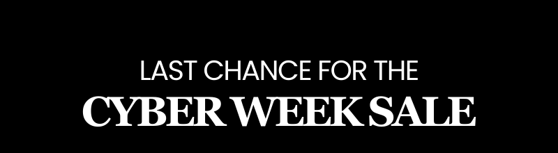 Alt="Last Chance for Cyber Monday"