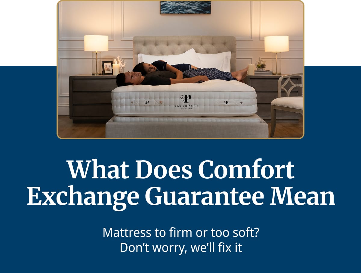 What Does Comfort Exchange Guarantee Mean