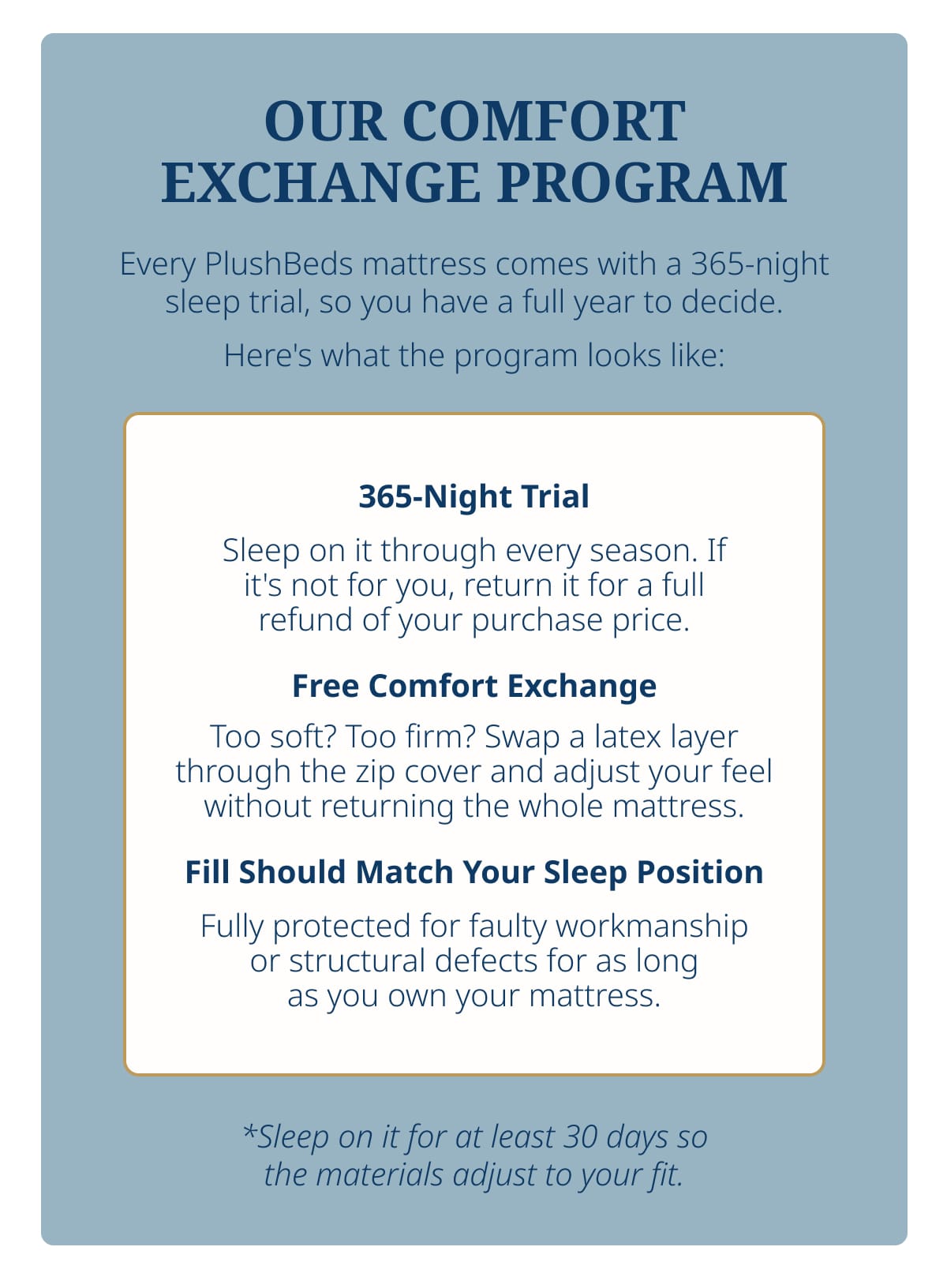 OUR COMFORT EXCHANGE PROGRAM