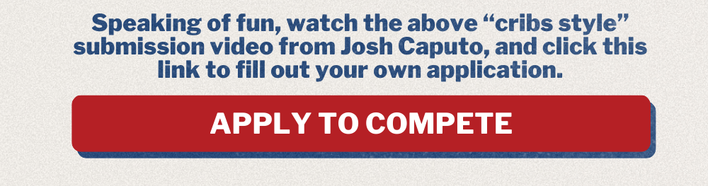 Apply to Compete!