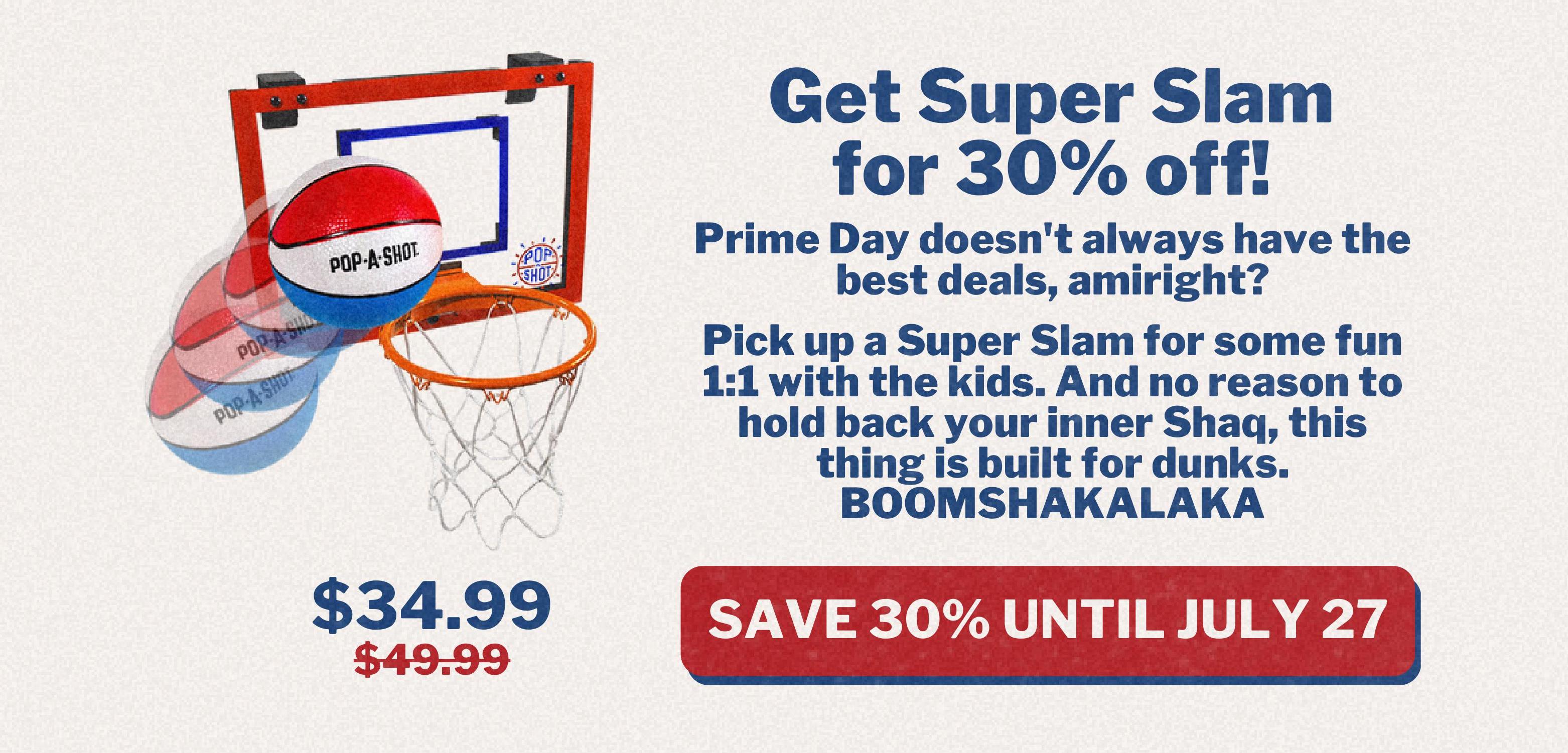 Get Super Slam for 30% off! Save until July 27th.