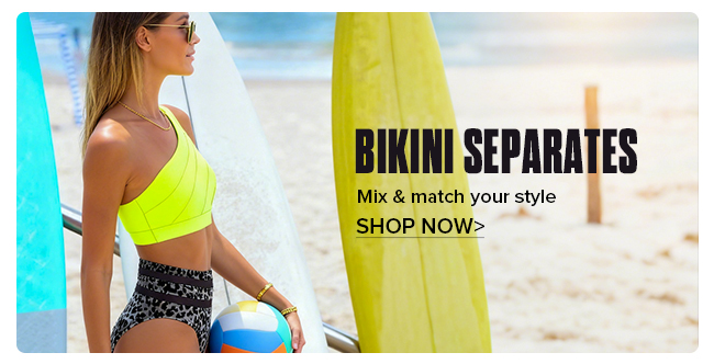 BIKINI SEPARATES