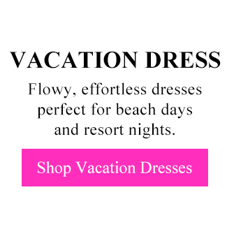 Shop Vacation Dresses