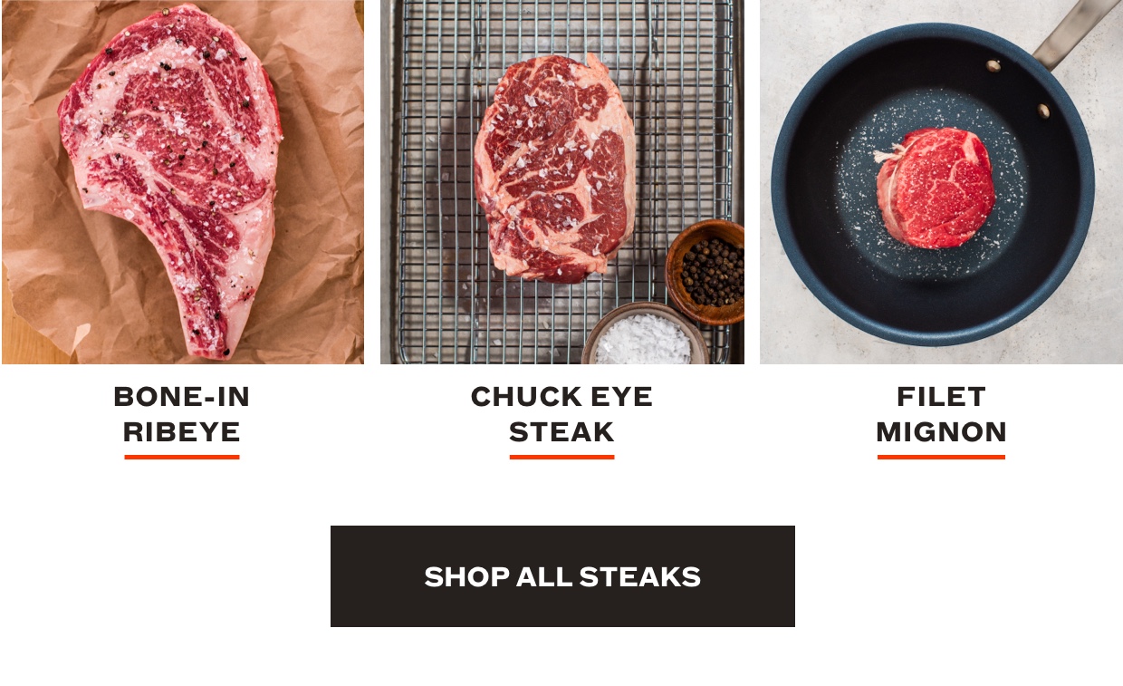 Shop bone-in ribeye, chuck eye steak, filet mignon