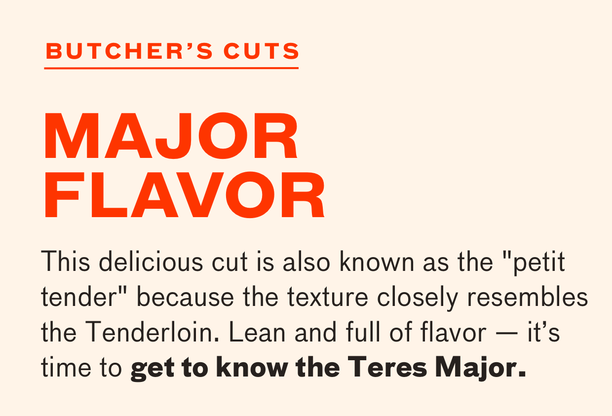 Major Flavor — get to know Teres Major