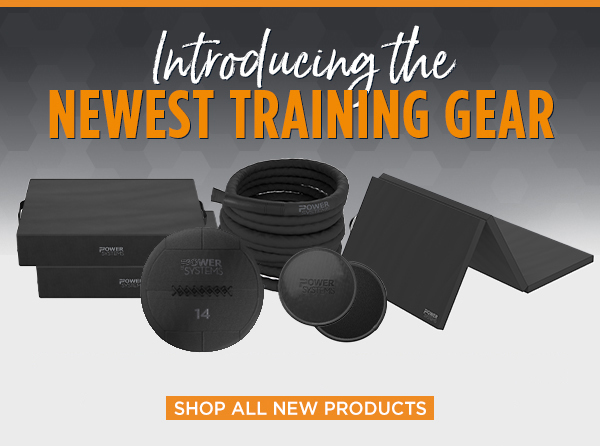 Introducing the Newest Training Gear | Shop all new products