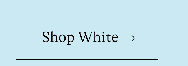 Shop white