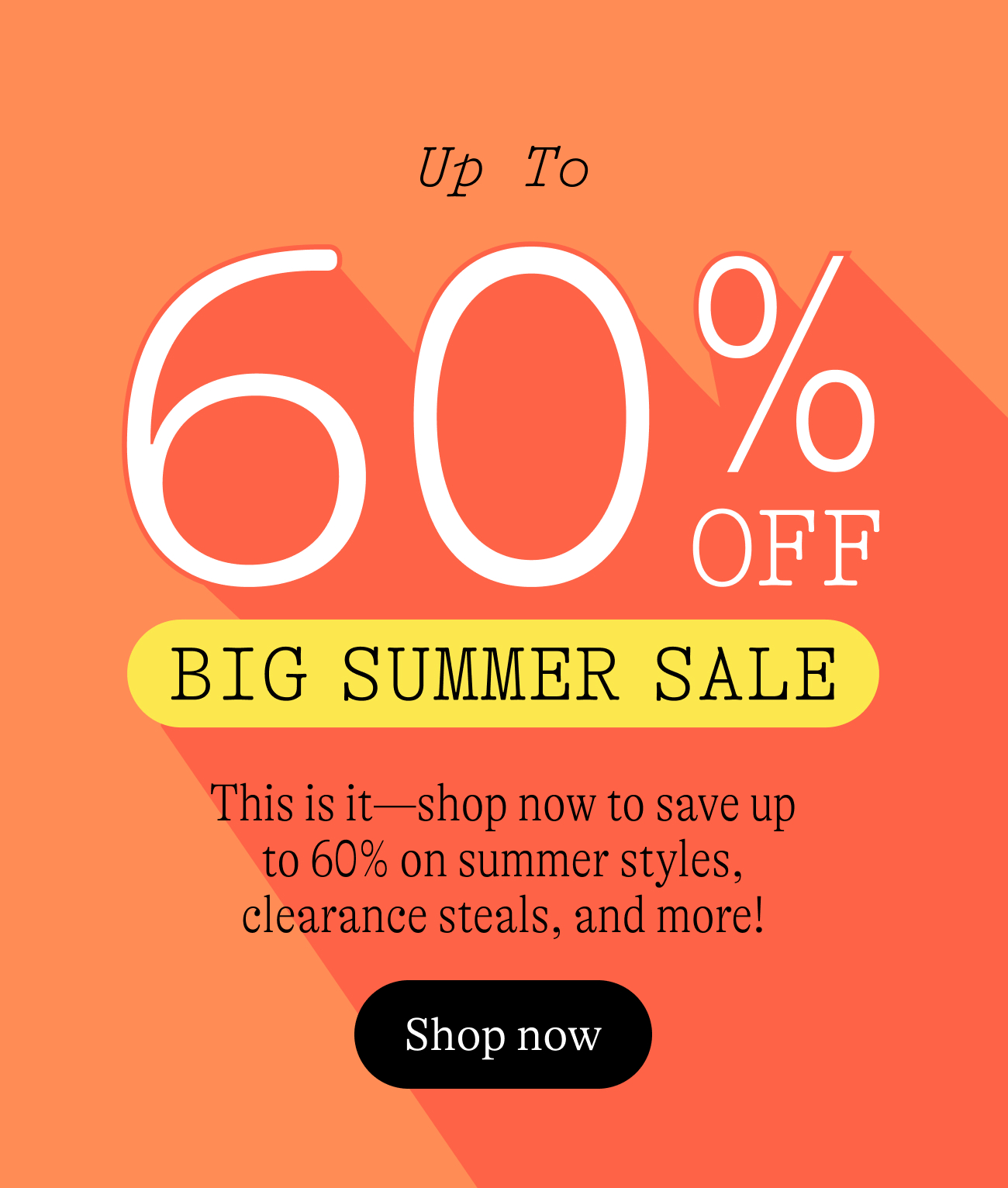 Up to 60% off big summer sale: This is it—shop now to save up to 60% off on summer styles, clearance steals, and more!