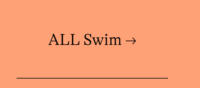 ALL Swim →