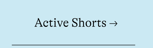 Active shorts