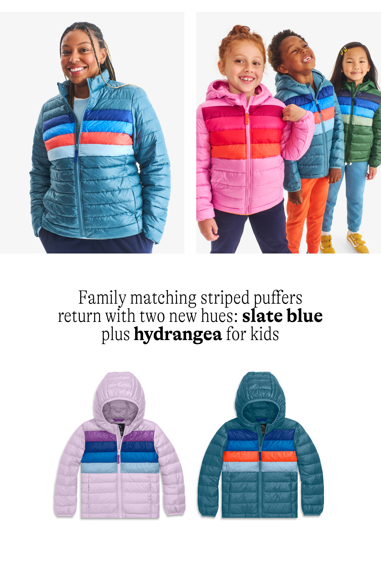 Family matching striped puffers return with two new hues: slate blue plus hydrangea for kids