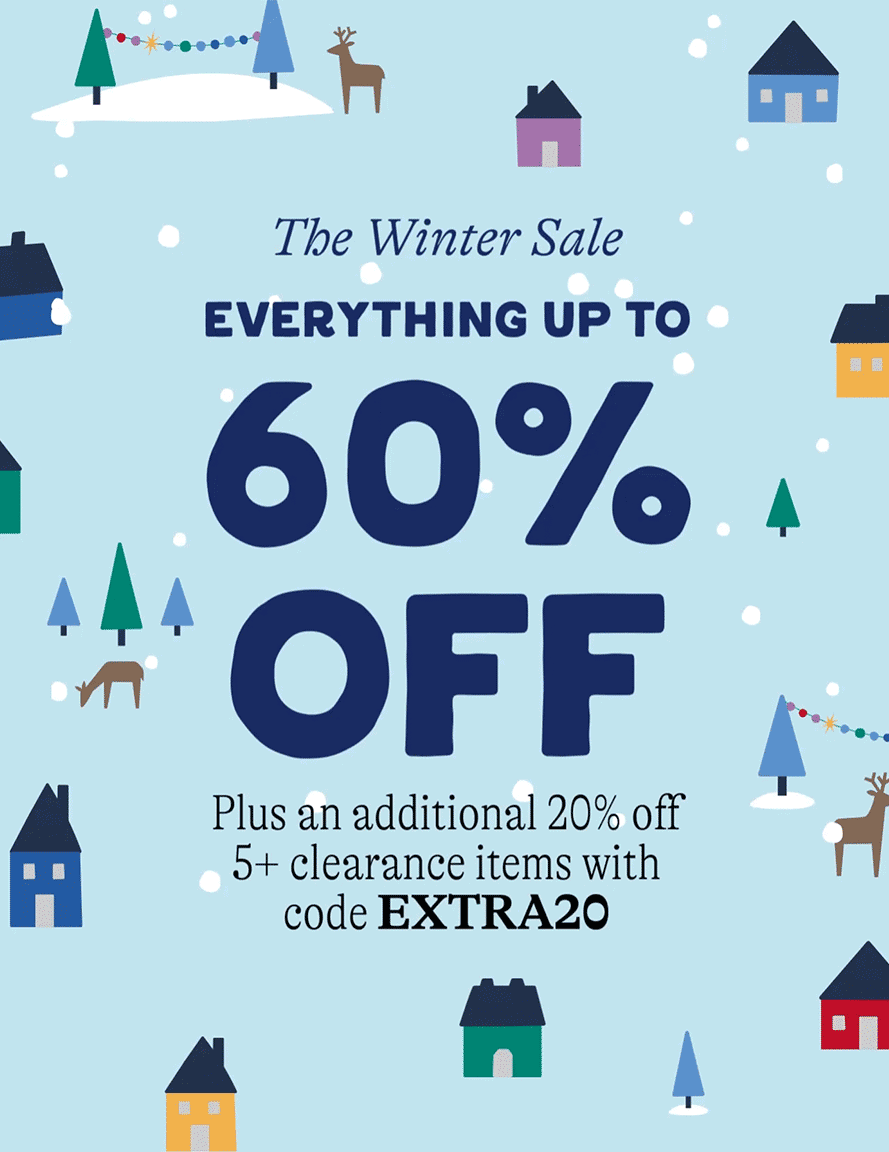 The Winter Sale Everything up to 60% off. Save sitewide, including 60% off ALL clearance items