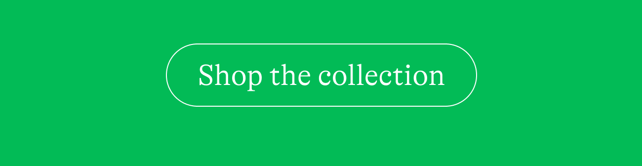 Shop the collection