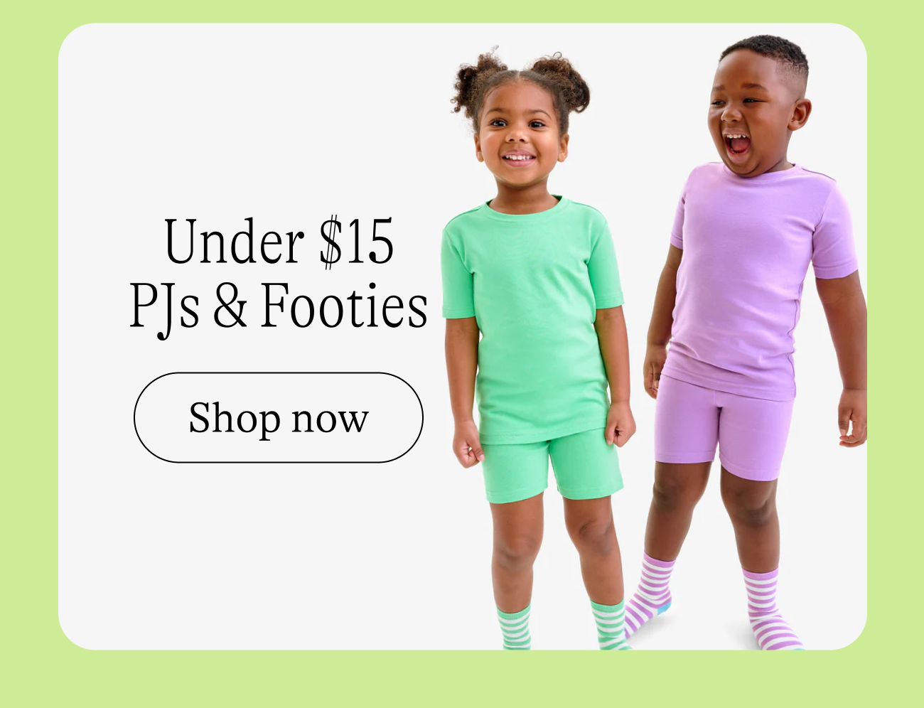 Under $15 PJs & Footies